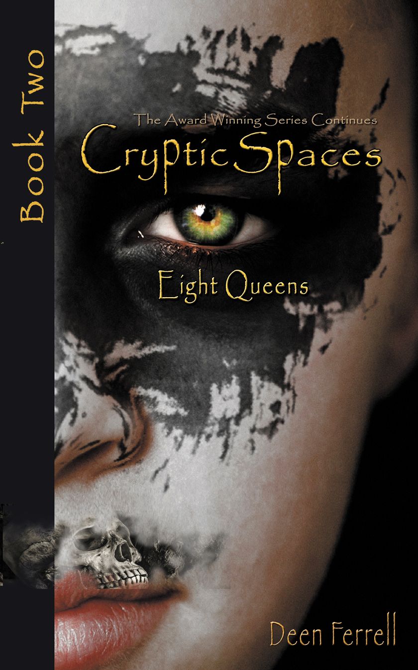Cryptic Spaces: Book Two: Eight Queens