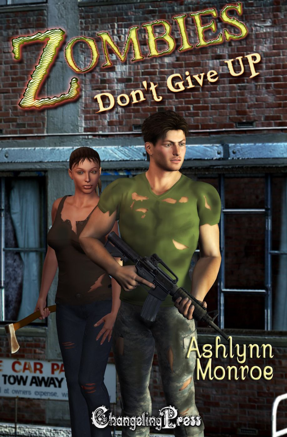 Zombies Don't Give Up (The Don'ts of Zombie Hunting 3)