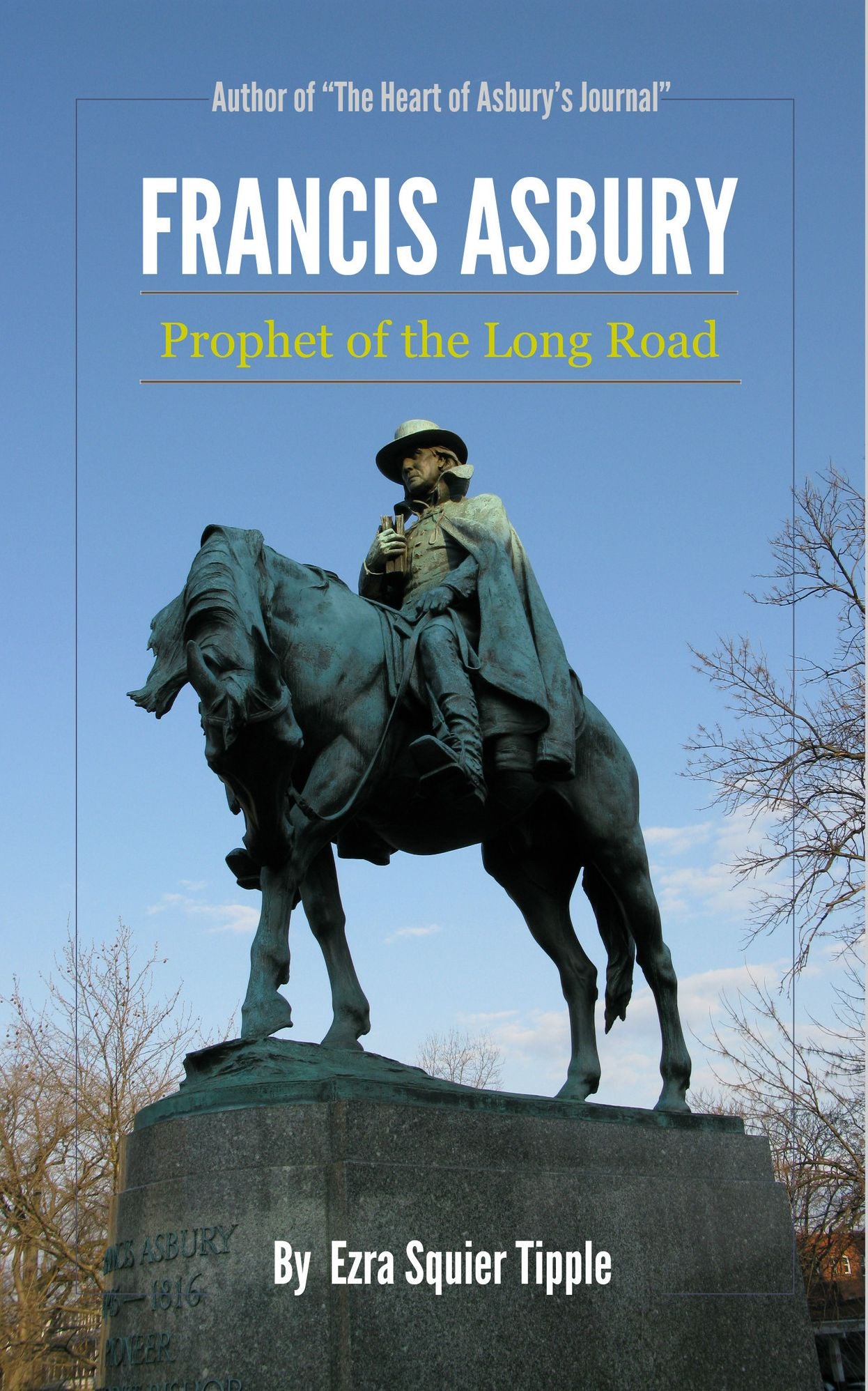 The Biography of Francis Asbury