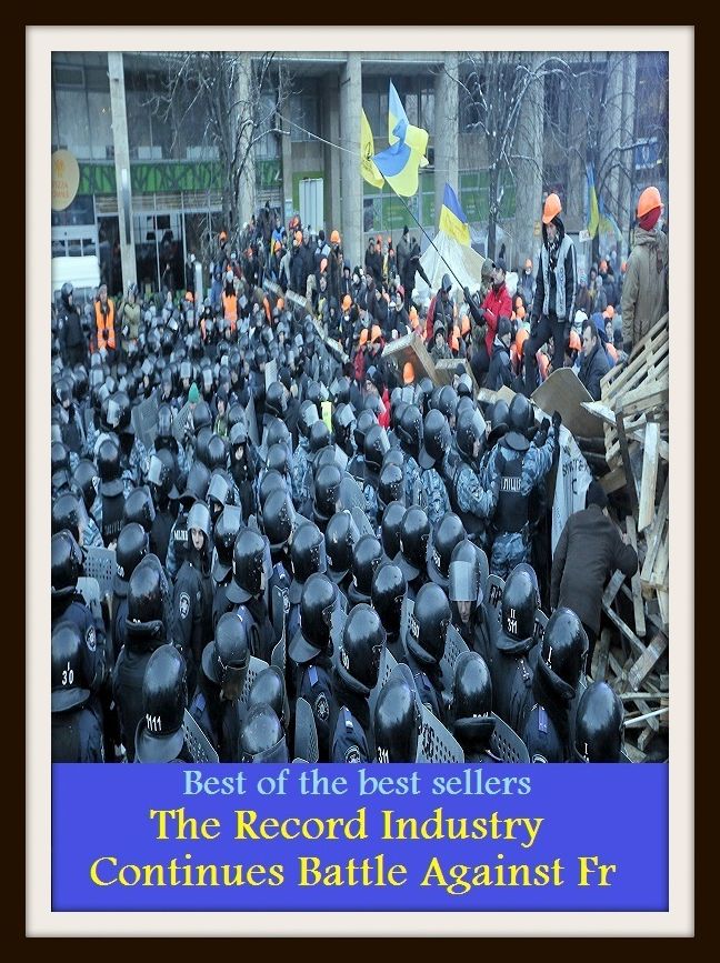 Best of the best sellers The Record Industry Continues Battle Against Fr ( art, artistry, craft, handicraft, labor, labour, diligence, industry, exertion, fatigue )