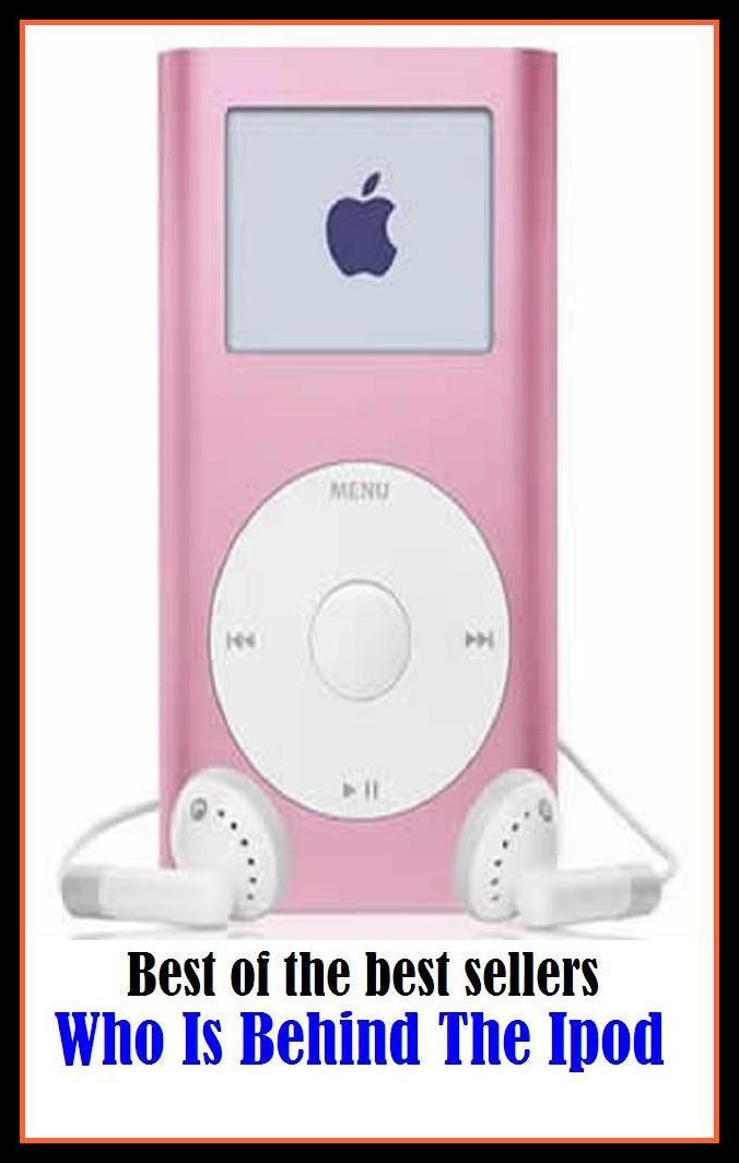 Best of the best sellers Who Is Behind The Ipod ( boom box, box, Discman [tm], ghetto blaster, iPod [tm], MP3 player, portable, transistor, Walkman [tm] )