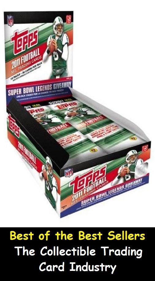 Best of the Best Sellers The Collectible Trading Card Industry (swap, exchange, switch, barter, trade in, market, merchandise, peddle, vend, hawk, run)