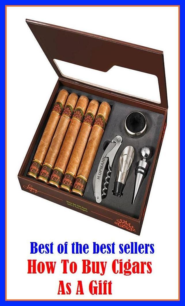 Best of the Best Sellers How To Buy Cigars As A Gift(purchase, buy, acquire, chaffer, shop, patronize, take, adopt, inquire, carry)