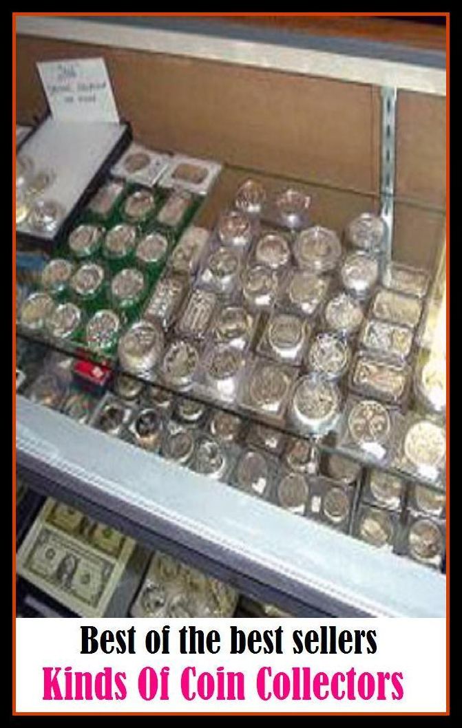 Best of the Best Sellers Kinds Of Coin Collectors ( bread, cash, change, chips, coinage, copper, currency, doubloon, dough, gold, jack, mintage )