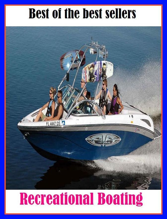 Best of the Best Sellers Recreational Boating ( craft, scow, ark, smack, yawl, ship, vessel, ark, boat, steamer, keel )