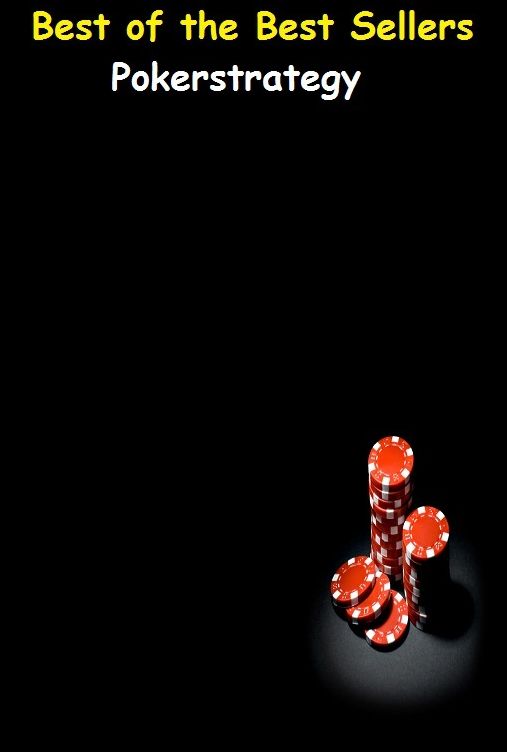 Poker: Poker Strategy
