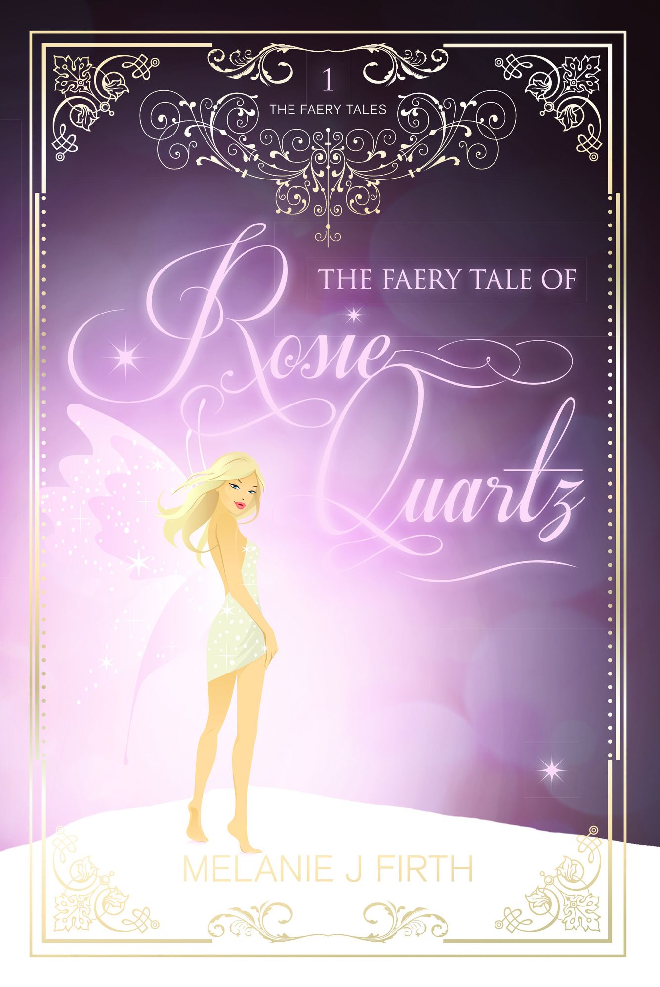 The Faery Tale of Rosie Quartz