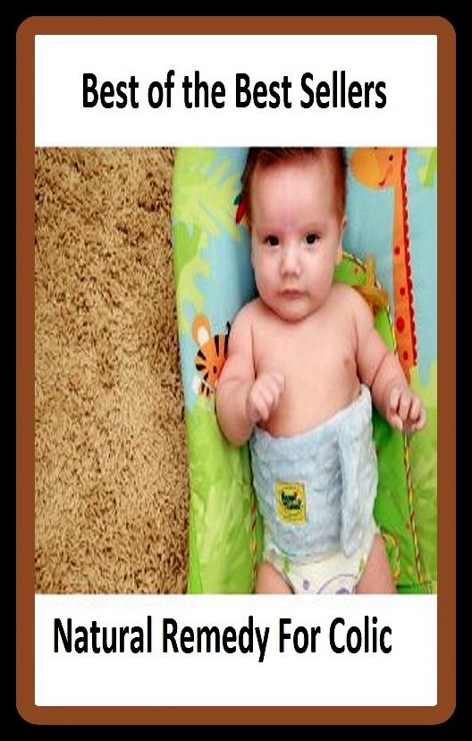 Best of the Best Sellers Natural Remedy For Colic ( natural preserve, natural price, natural process, natural product, natural rate of unemployment, natural reserve, natural resin, natural resource )