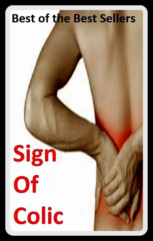 Best of the Best Sellers Sign Of Colic (sign in/out, sign industry, sign into law, sign language, sign manual, sign of the cross, sign of the times, sign of the zodiac, sign off, sign on)
