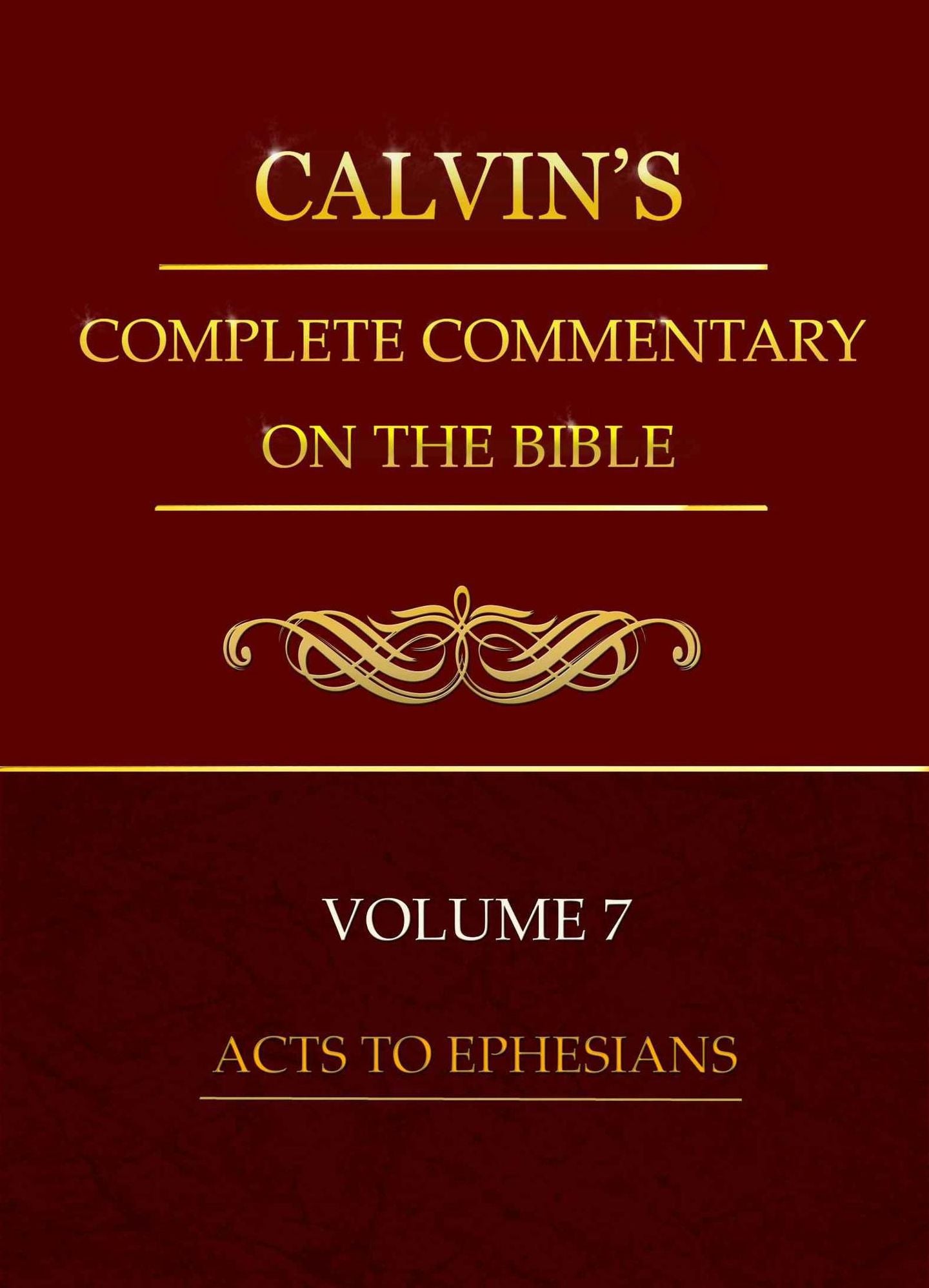 Calvin's Commentary, Volume 7