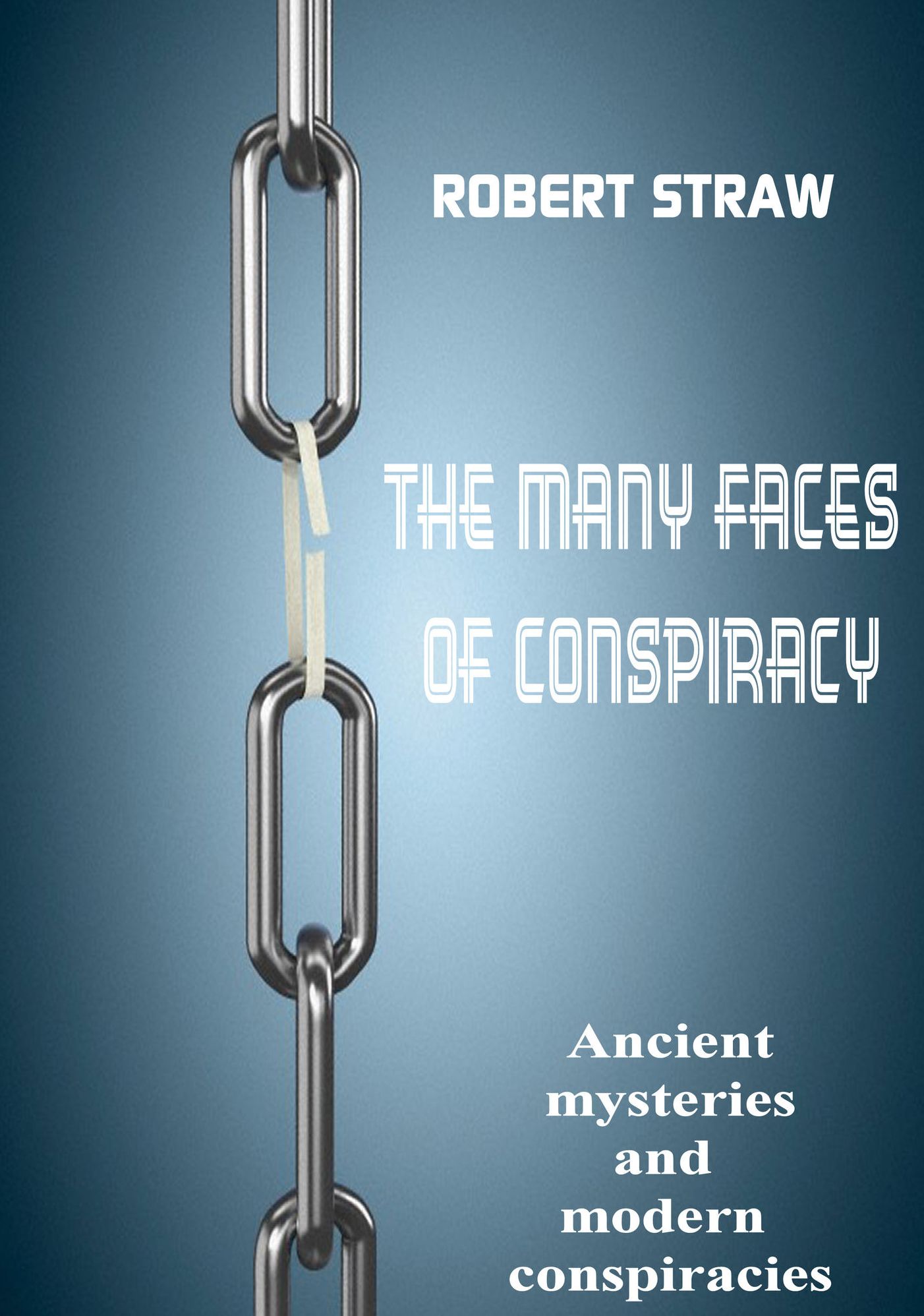 The many faces of conspiracy