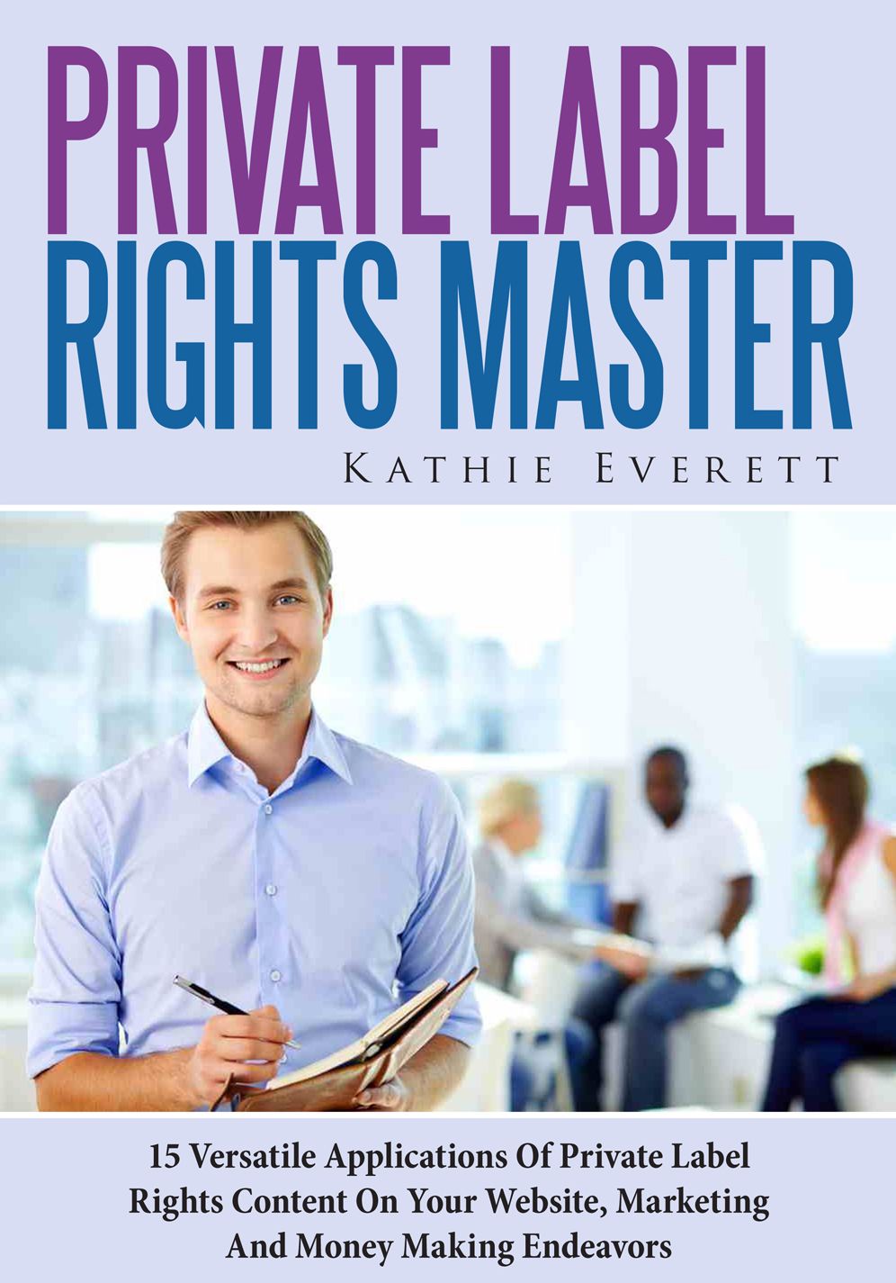 Private Label Rights Master