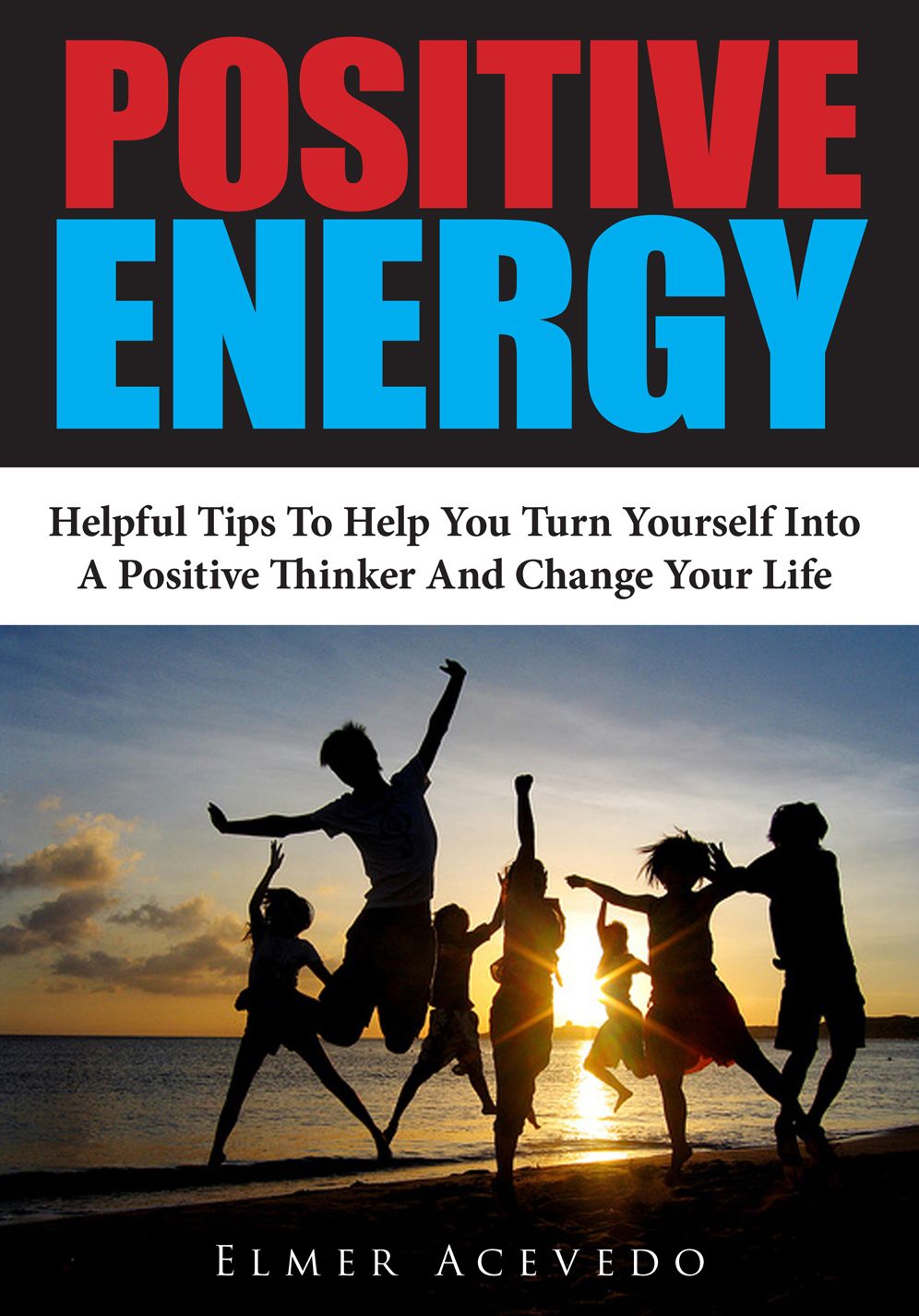 Positive Energy