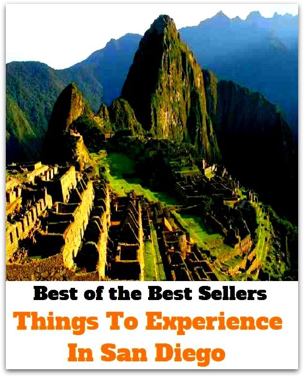 Best of the best sellers Things To Experience In San Diego ( travel, driving, excursion, flying, movement, navigation, ride, sailing, sightseeing, tour, trip, journey, amusement, enjoyment, fun, hobby, pleasure, relaxation, refreshment )
