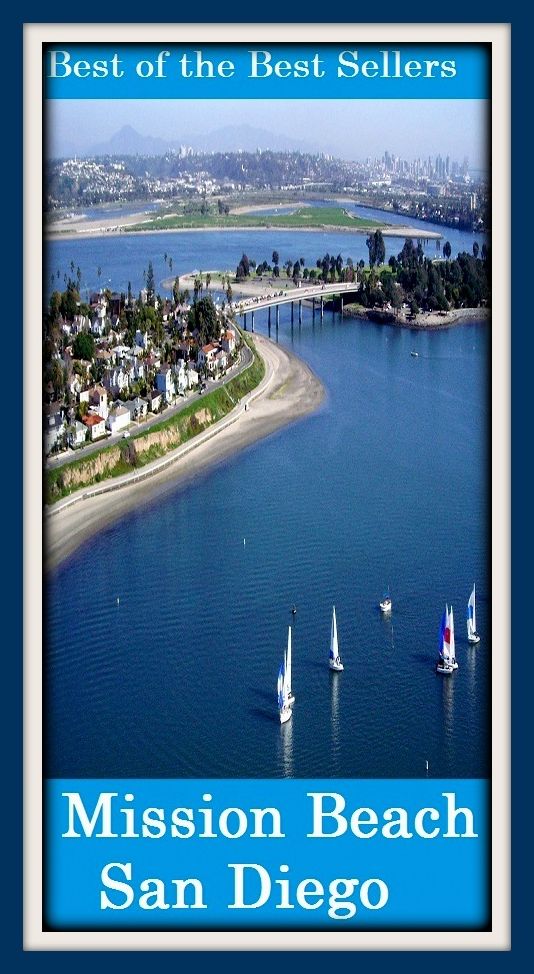 Best of the best sellers Mission Beach San Diego ( travel, driving, excursion, flying, movement, navigation, ride, sailing, sightseeing, tour, trip, journey, amusement, enjoyment, fun, hobby, pleasure, relaxation, refreshment )