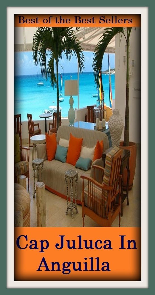 Best of the best sellers Cap Juluca In Anguilla ( travel, driving, excursion, flying, movement, navigation, ride, sailing, sightseeing, tour, trip, journey, amusement, enjoyment, fun, hobby, pleasure, relaxation, refreshment )
