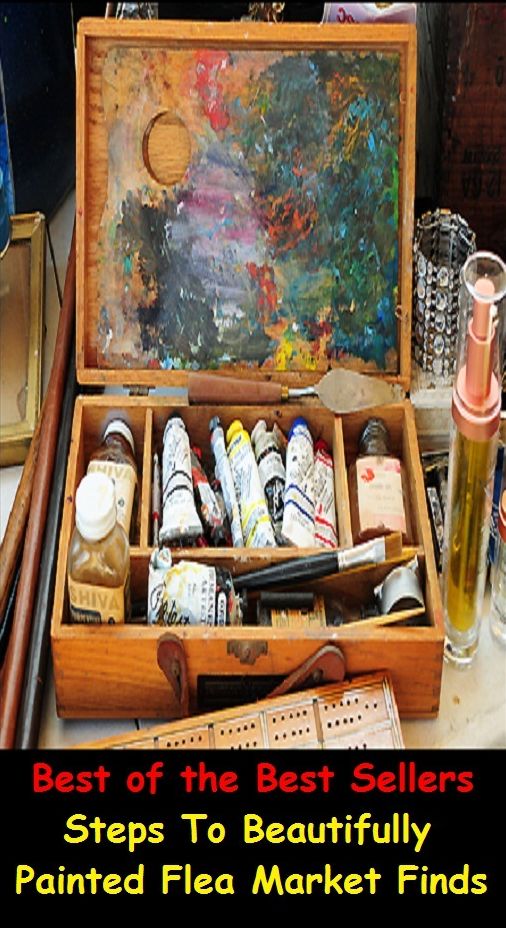 Best of the best sellers Steps To Beautifully Painted Flea Market Finds ( way, method, means, technique, mode, system, approach, manner, line of attack, routine )