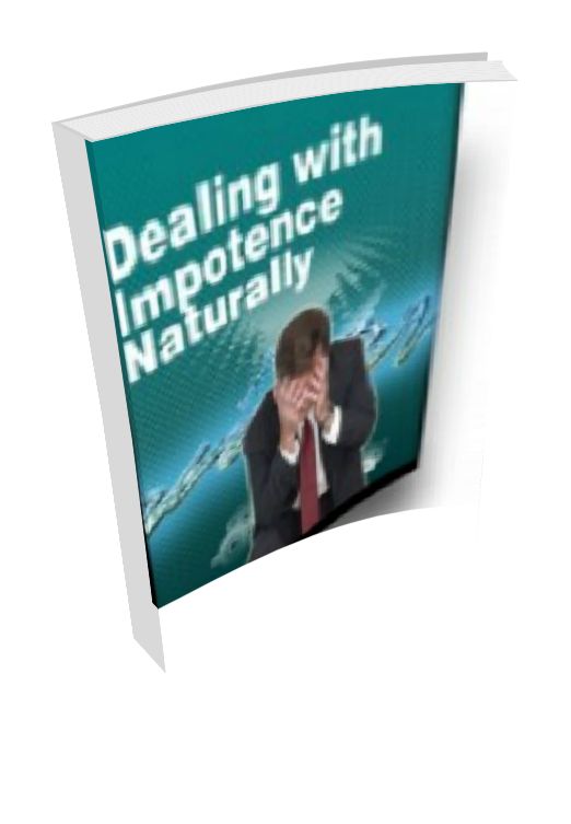 Dealing With Impotence Naturally