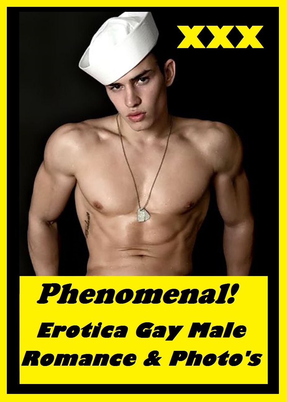 Male Nudes: Phenomenal! Gay Male Erotic Romance Sex Stories & Hung Fetish Male Nude Photography ( romance, sex, porn, fetish, gay male, lesbian, pornography, bondage, oral, anal, ebony, hentai, domination, erotic sex stories, adult, xxx, shemale, blowjob,