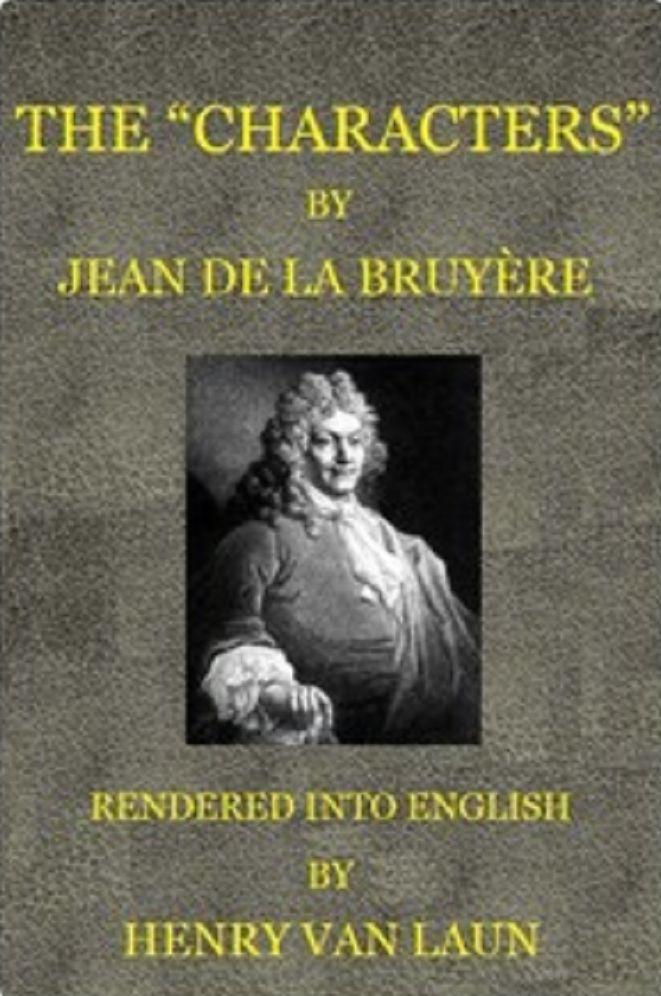 The 'Characters' of Jean de La Bruyère