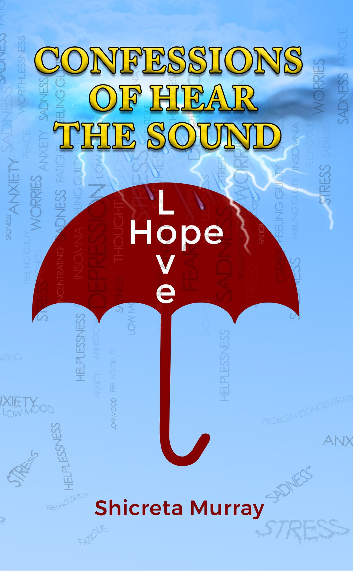Confessions of Hear the Sound