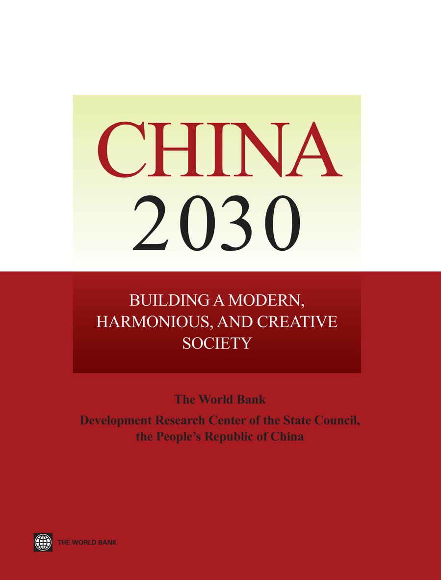 China 2030: Building A Modern, Harmonious, And Creative Society.