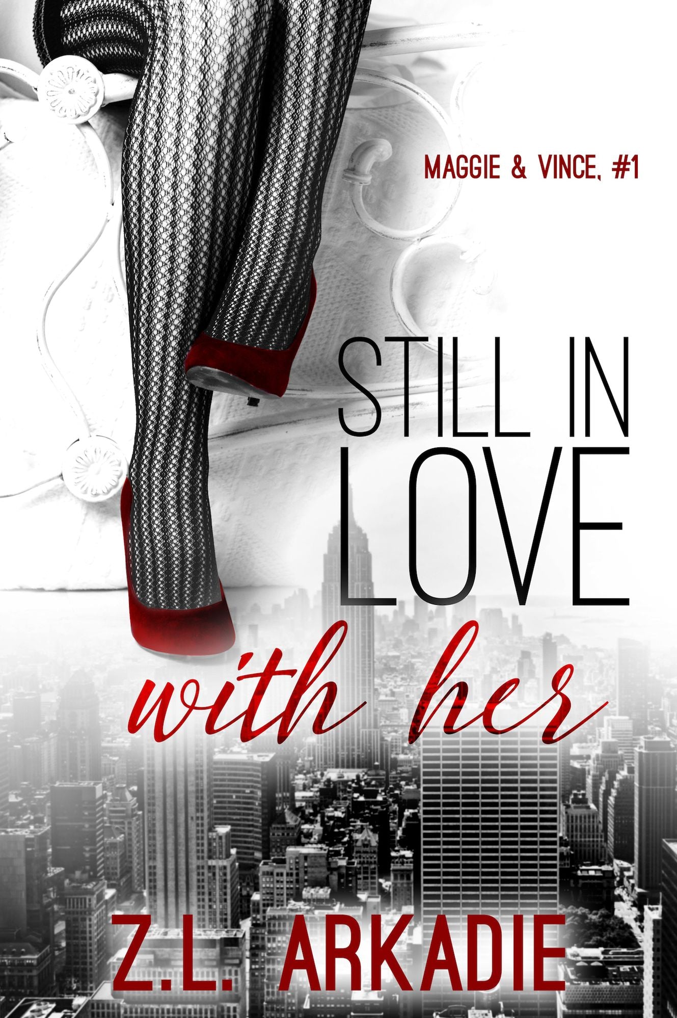 Still In Love With Her (Maggie & Vince, 1)