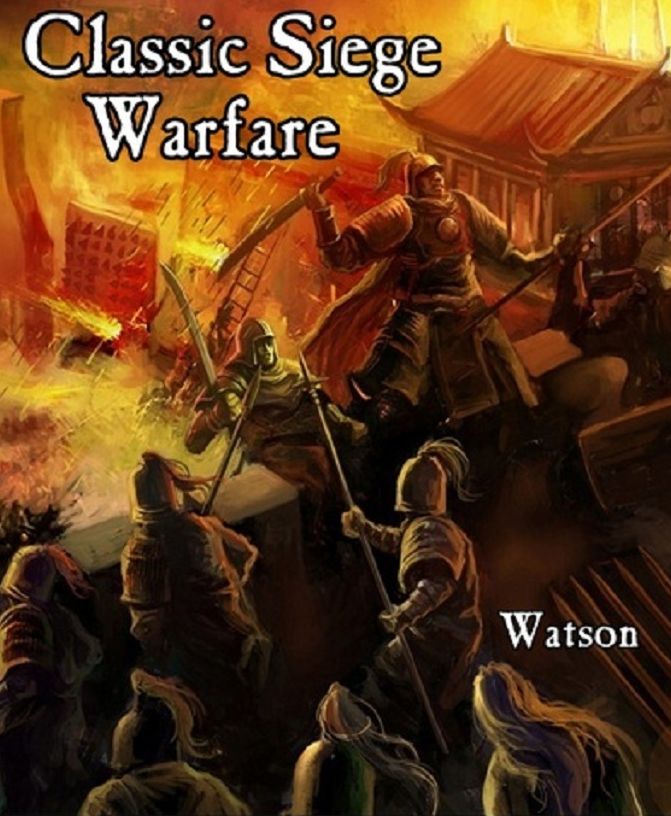 Classic Siege Warfare