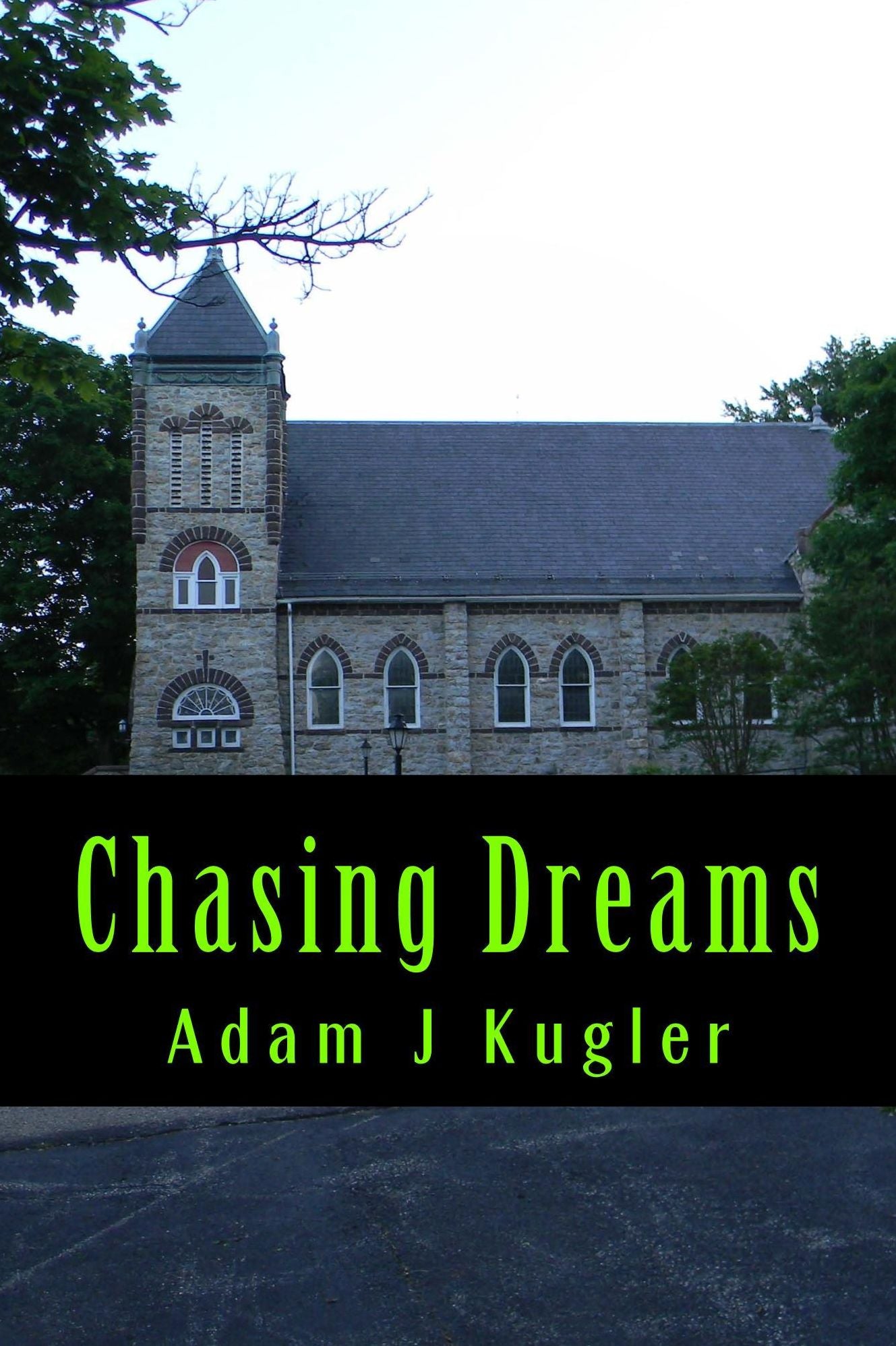 Chasing Dreams