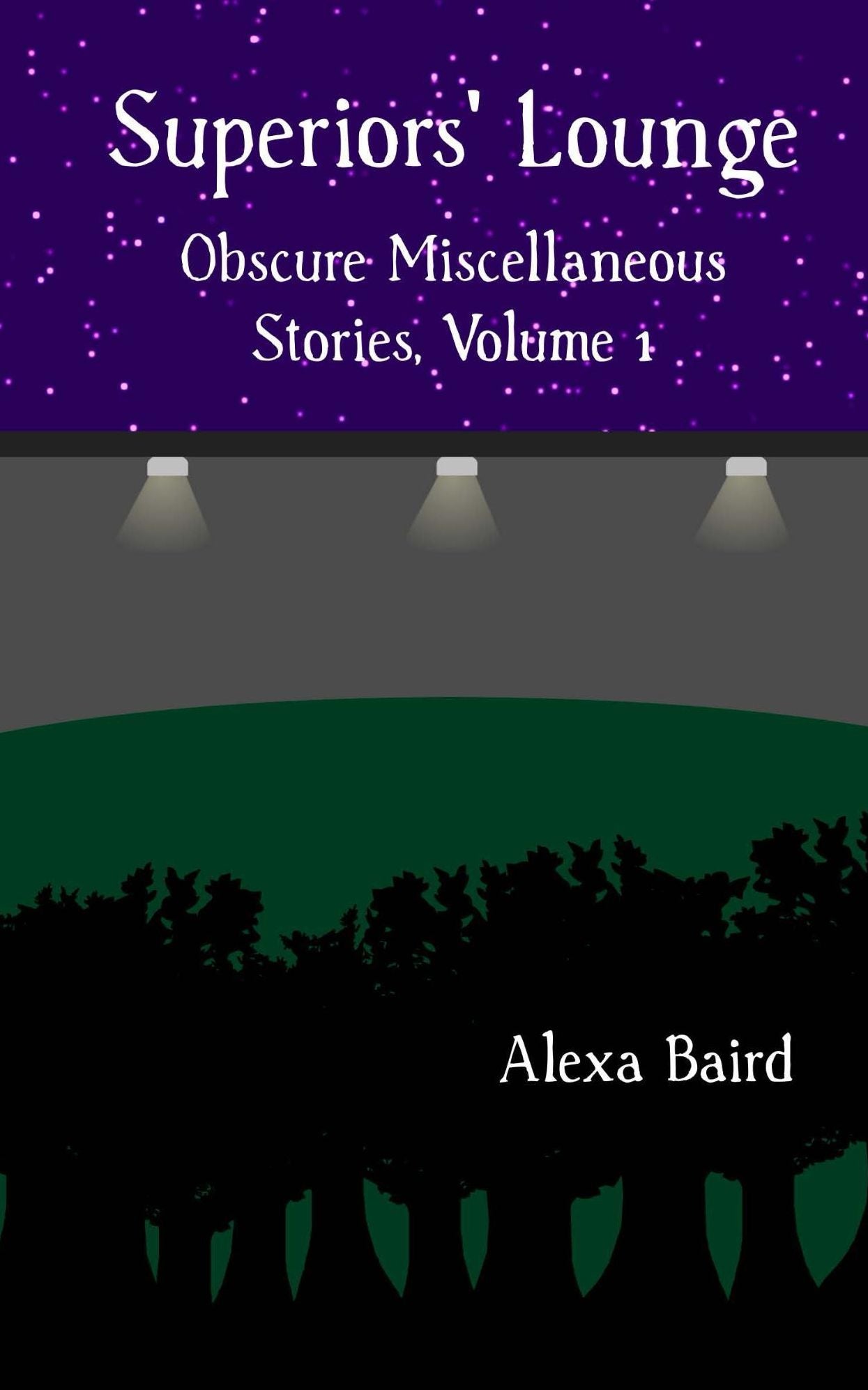 Superiors' Lounge: Obscure Miscellaneous Stories, Volume 1