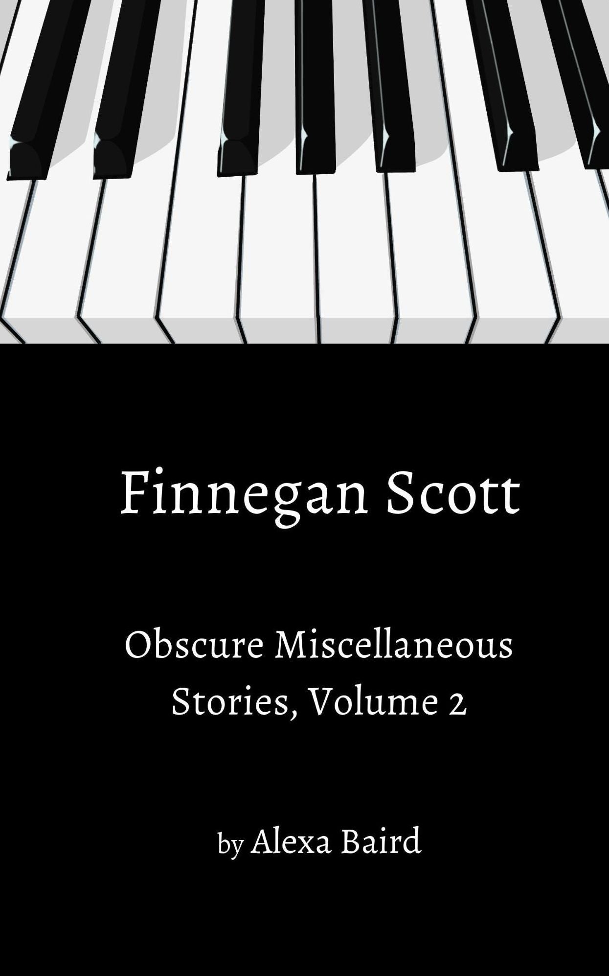 Finnegan Scott: Obscure Miscellaneous Stories, Volume 2