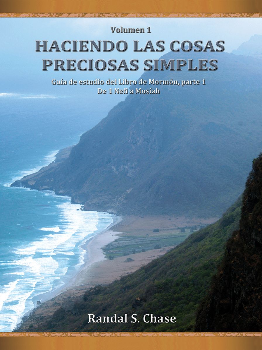 Guia de estudio del Libro de Mormon, parte 1: De 1 Nefi a Mosiah