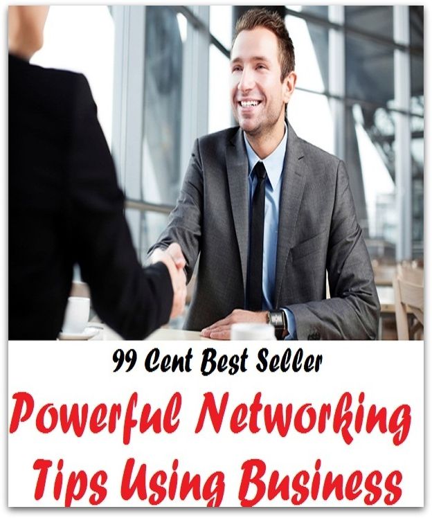 99 Cent Best Seller Powerful Networking Tips Using Busine ( Managing a Business, Running a Business, Energy Efficiency, Energy Saving, Energy Efficiency, Home Based Businesses, Saving Energy, Office Equipment, Business Owner )