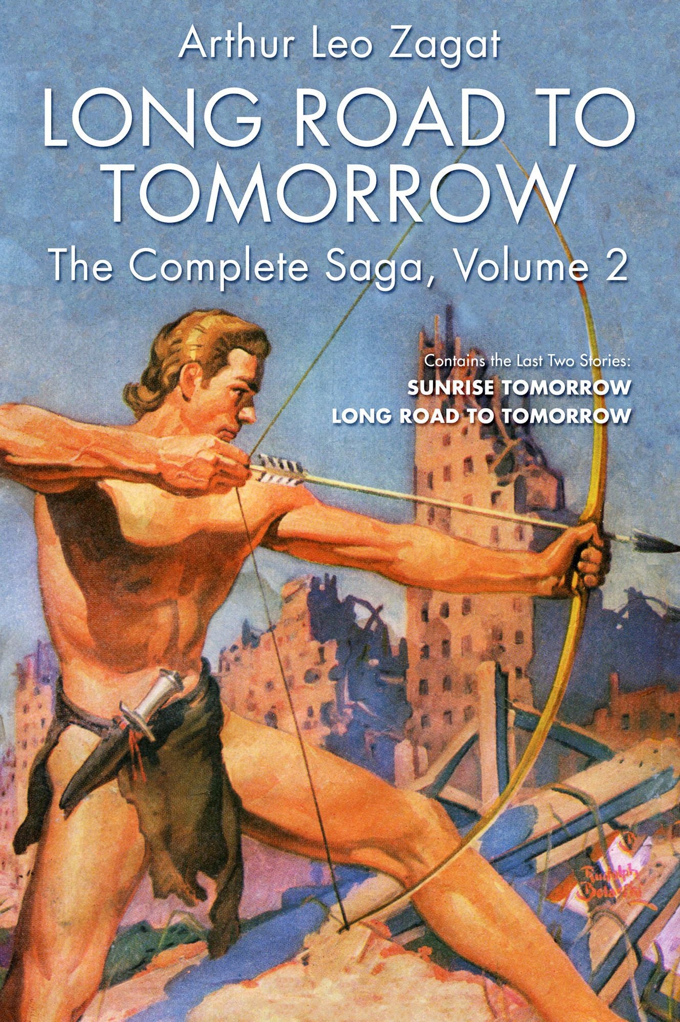 Long Road to Tomorrow: The Complete Saga, Volume 2