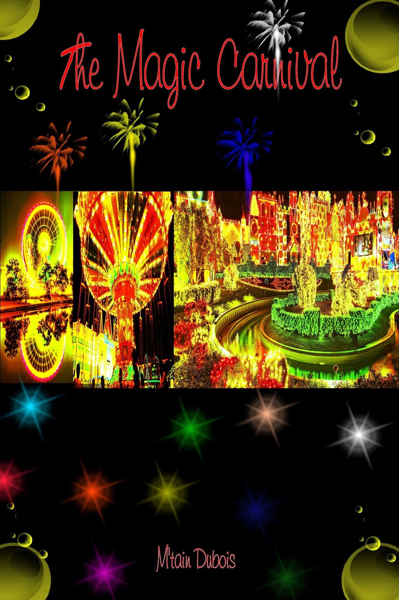 The Magic Carnival