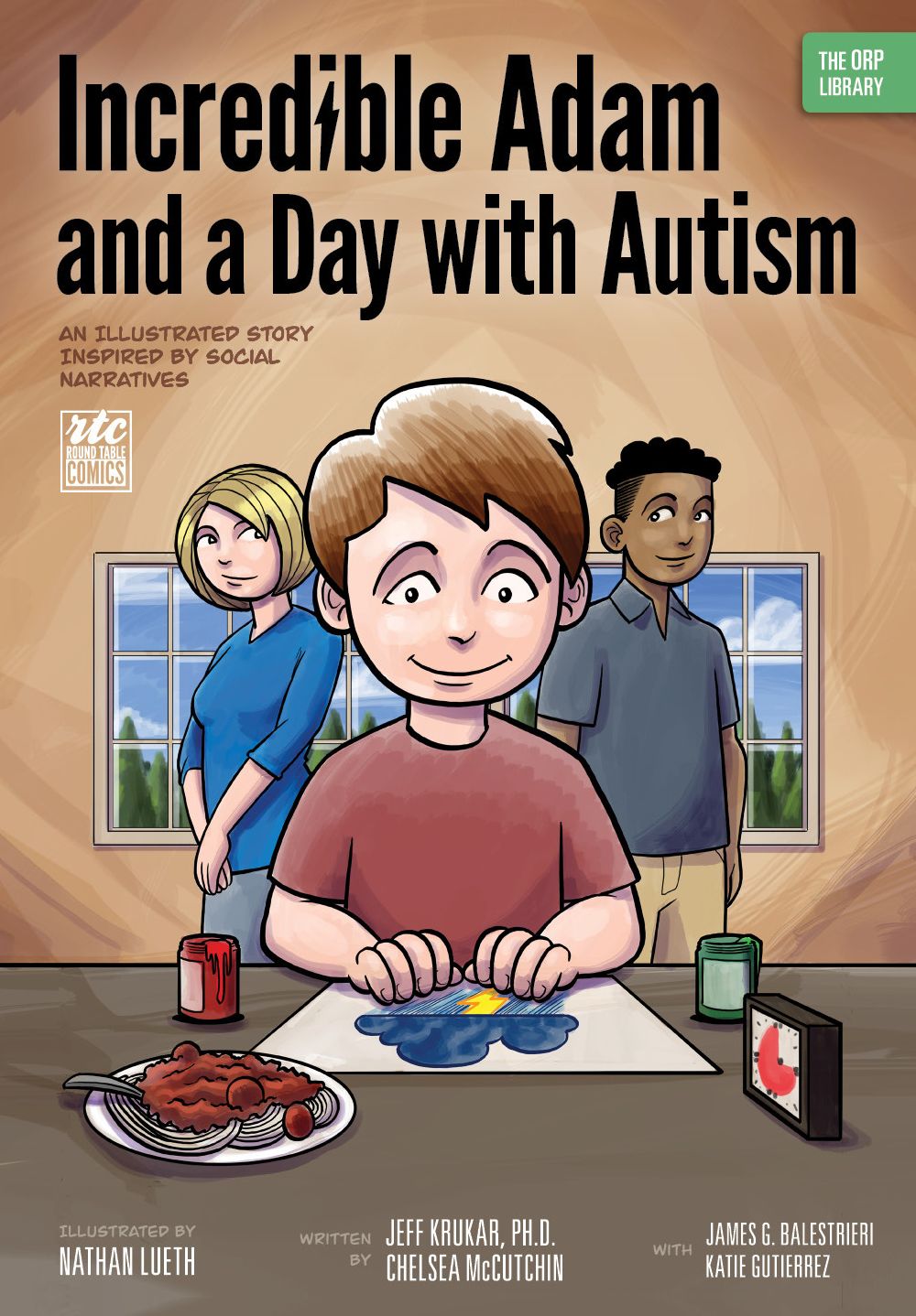 Incredible Adam and a Day with Autism: An Illustrated Story Inspired by Social Narratives