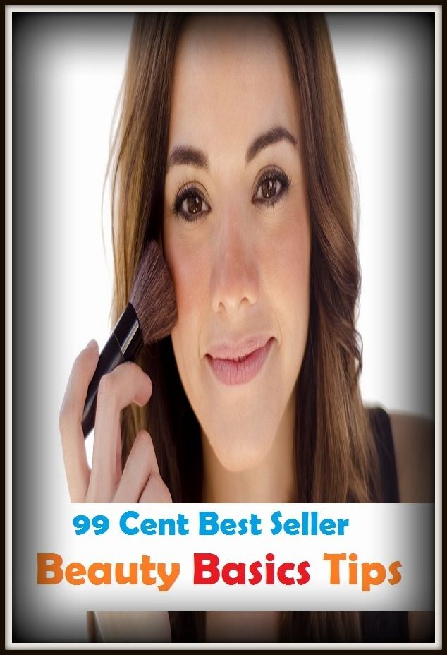 99 Cent Best Seller Beauty Basics Tips ( lulu, sweetheart, stunner, peach, ravisher, beauty, looker, knockout, dish, mantrap, smasher )