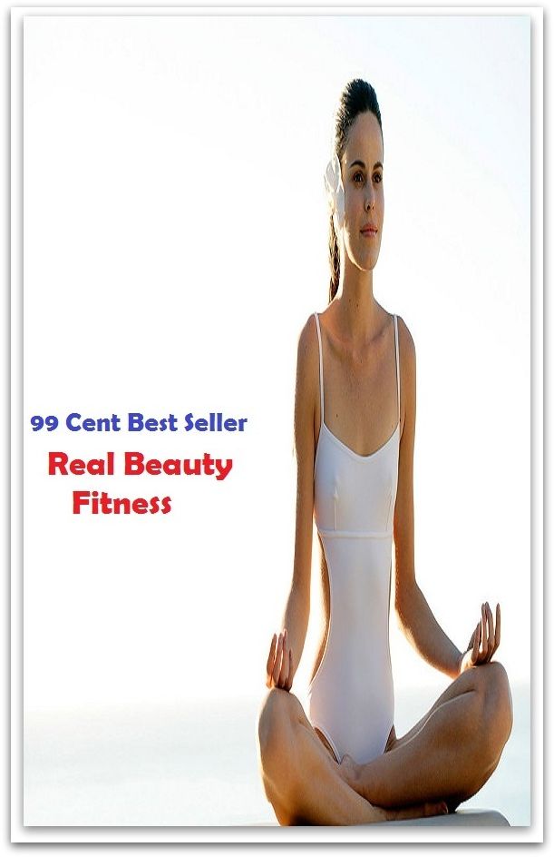 99 Cent Best Seller Real Beauty Fitness ( lulu, sweetheart, stunner, peach, ravisher, beauty, fantasy, romantic, romance, looker, knockout, dish, mantrap, smasher )
