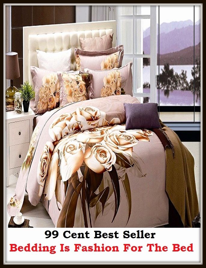 99 Cent Best Seller Bedding Is Fashion For The Bed ( Train, teach, coach, educate, instruct, guide, prepare, tutor, school, inform )