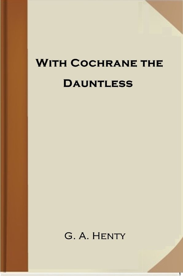 With Cochrane the Dauntless