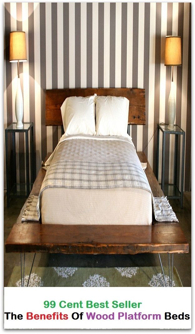 99 Cent Best Seller The Benefits Of Wood Platform Beds ( article of furniture, furniture, piece of furniture, movable, furnishings, mobilier, moveable, meubles, furnishing, personal )