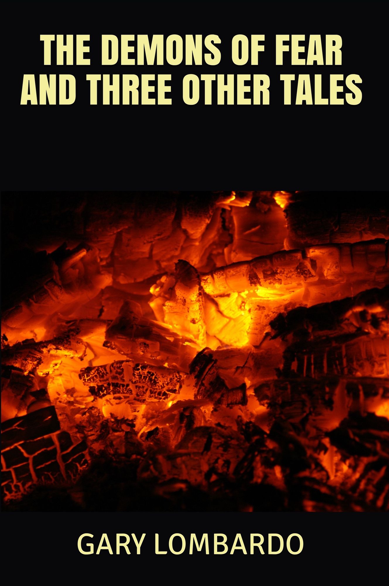 THE DEMONS OF FEAR and three other tales