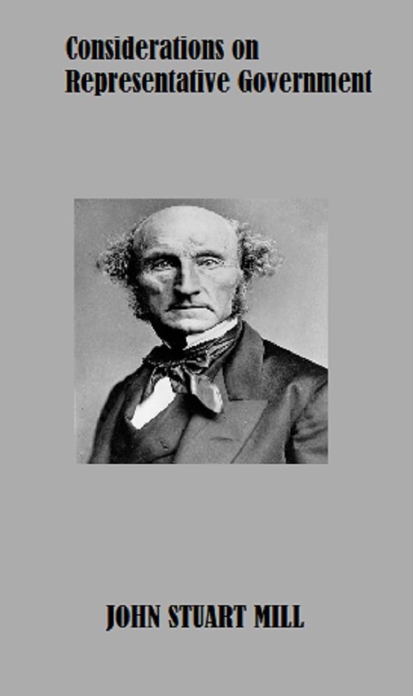 Considerations on Representative Government (Annotated)