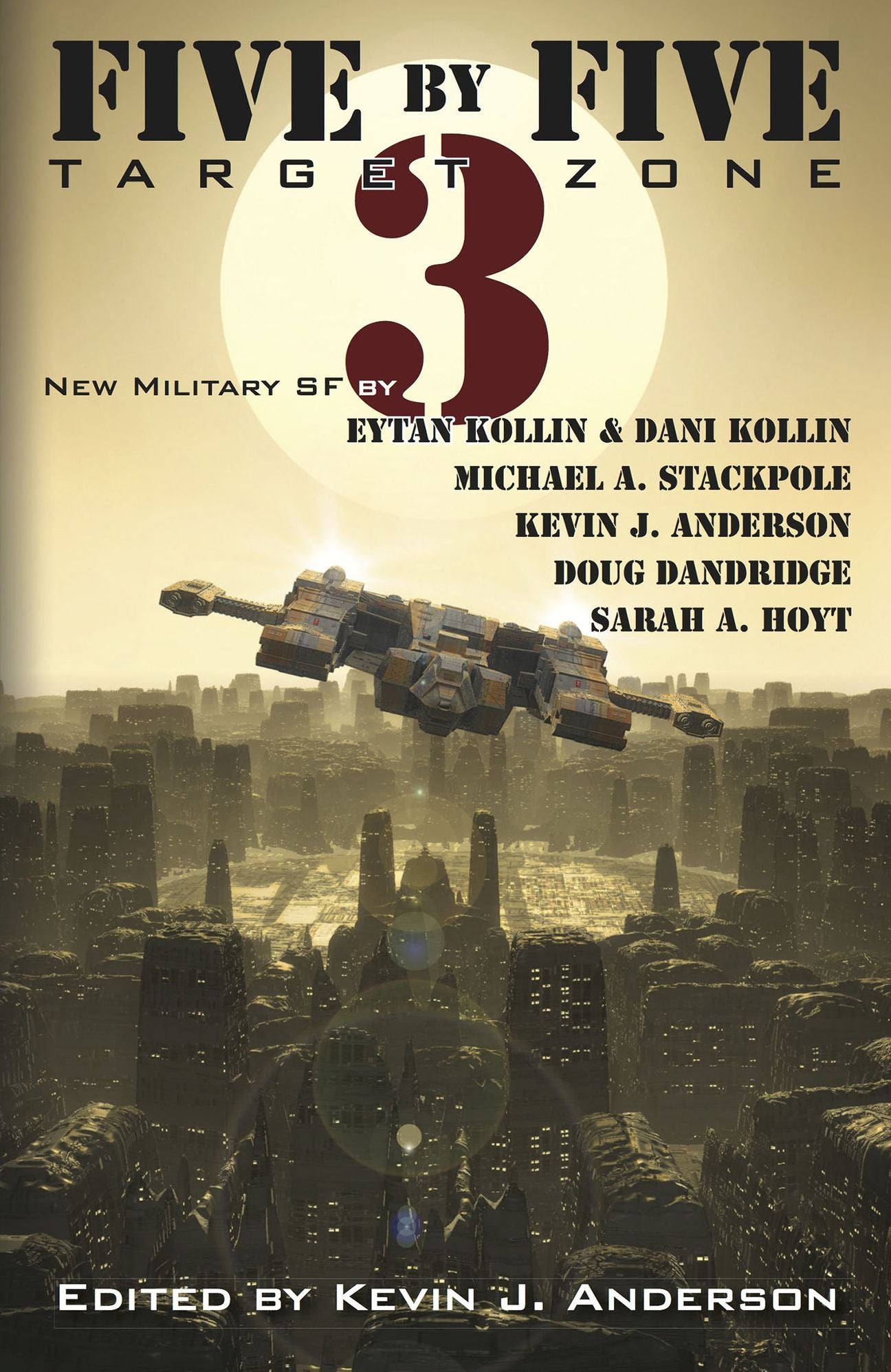 Five by Five 3: Target Zone