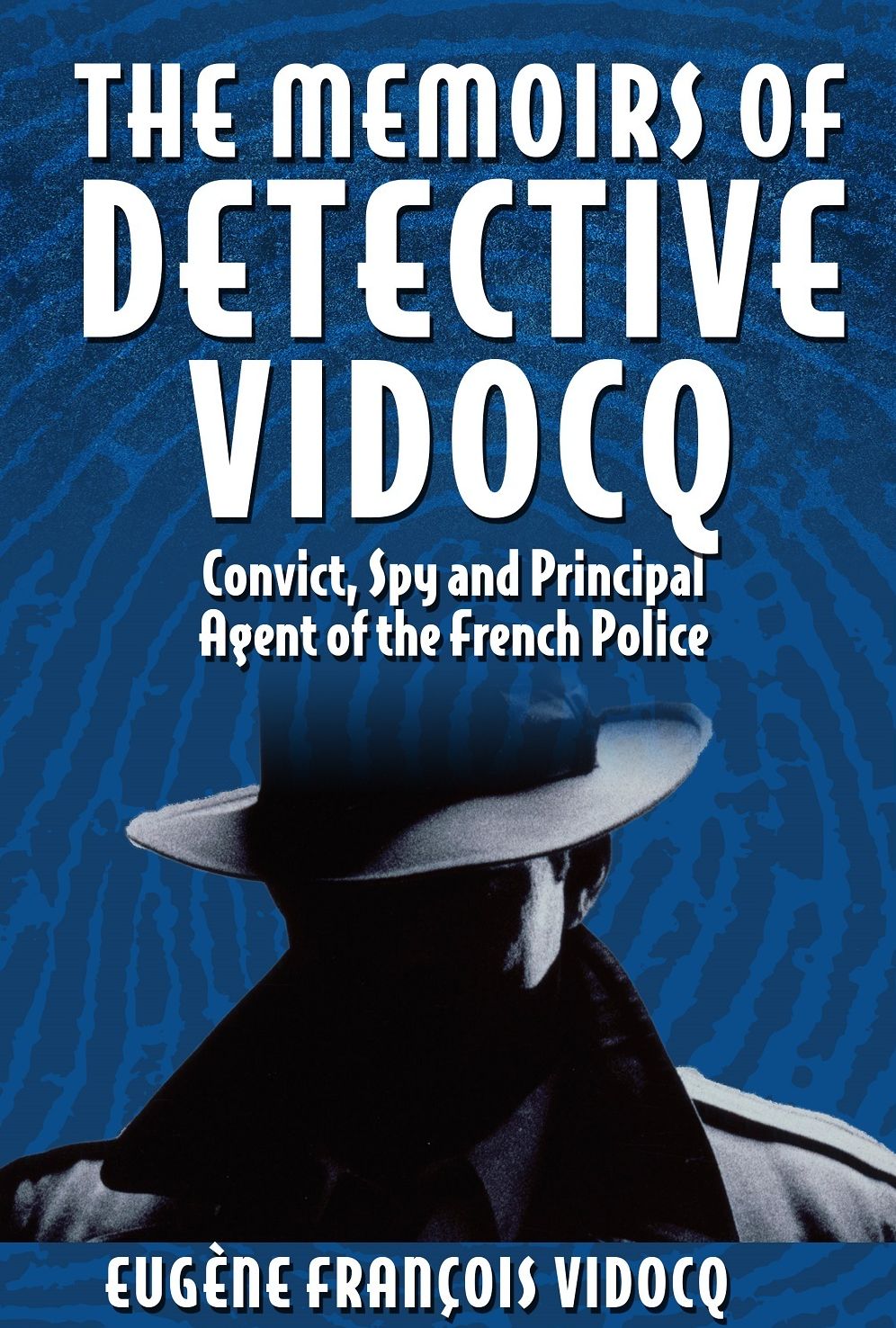 The Memoirs of Detective Vidocq