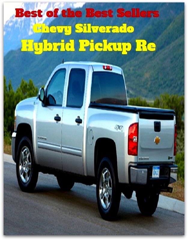 Best of the Best Sellers Chevy Silver ado Hybrid Pickup Re (chevron wise, Chevrolet, chivvy, Chevy, Chevy chase, chew, chew off, chew on, chew out, chew over)
