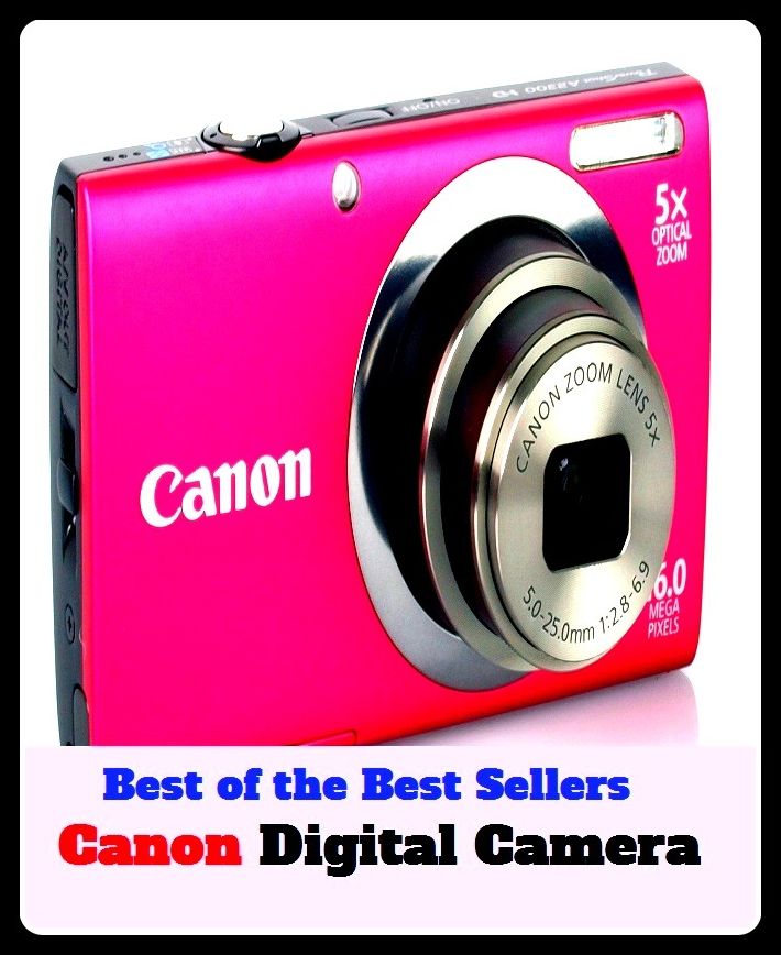Best of the Best Sellers Canon digital camera ( abacus, analog, brain, calculator, clone, CPU, laptop, mac, mainframe, microcomputer, mini, minicomputer )