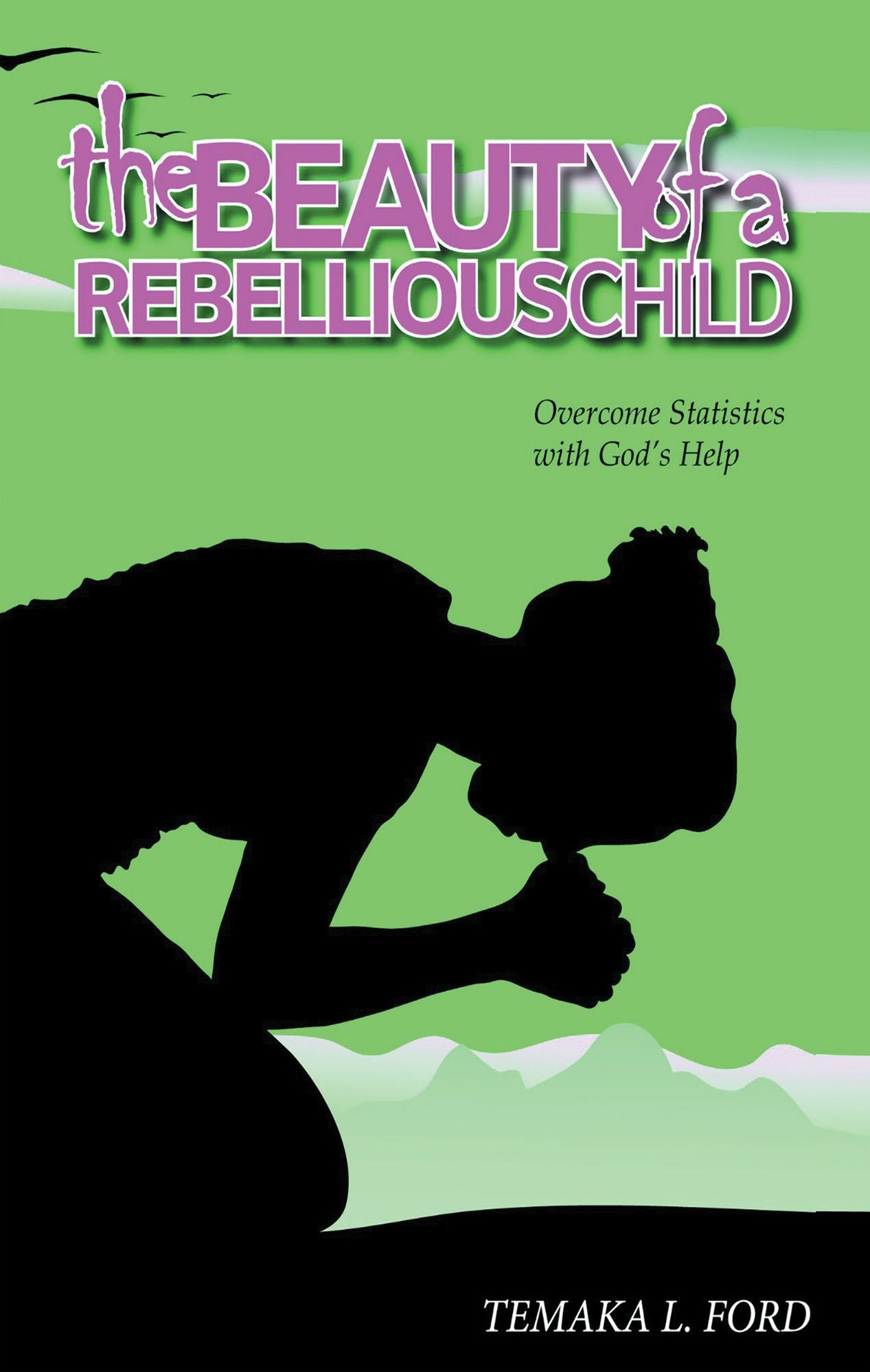 The Beauty of a Rebellious Child