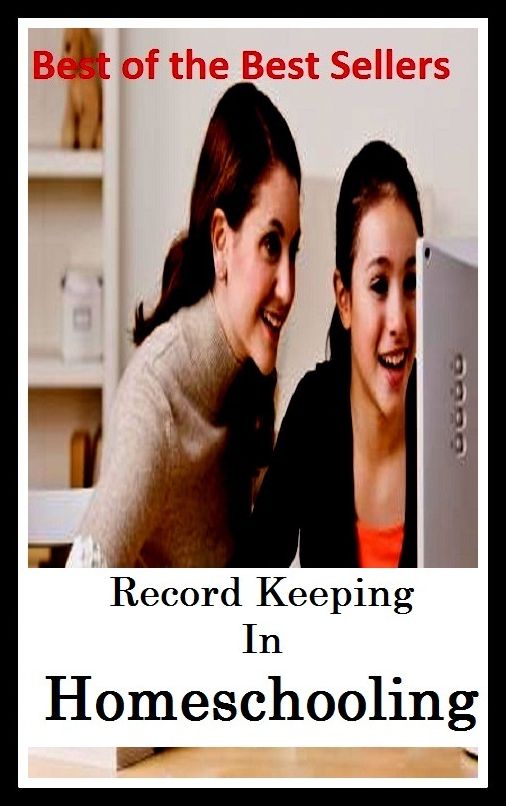 Education - General & Miscellaneous: Best of the Best Sellers Record Keeping In Homeschooling