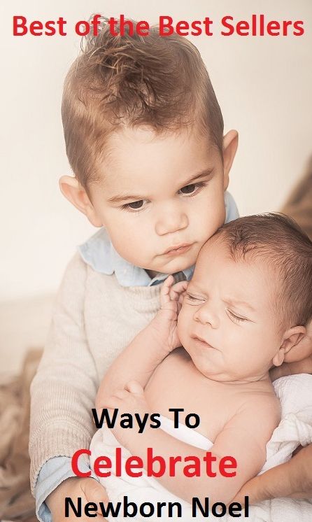 Best of the Best Sellers Ways To Celebrate Newborn Noel ( celeb calls, Celebes, Celebes sea, celebrant, celebrate, celebrate!, celebrated, celebrated, celebrate, celebrating)